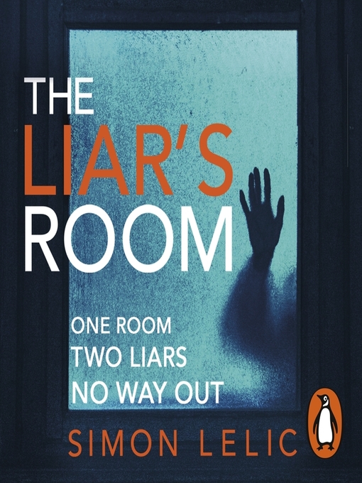 Title details for The Liar's Room by Laura Aikman - Available